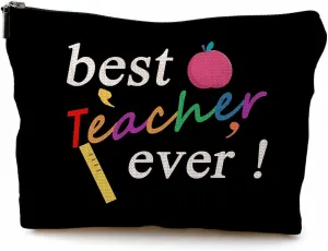 Best Teacher Ever Makeup Bag - Black Cosmetic Bag, Perfect Teacher Appreciation Gift